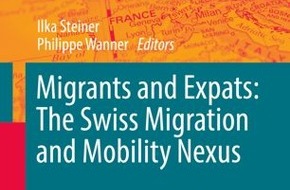 nccr - on the move: Einwanderungsland Schweiz: Vielschichtig und dynamisch / Gesammelte Erkenntnisse aus einer Publikation zu Migration und Mobilität