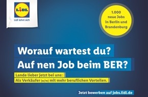 Lidl: Arbeitgeber von morgen: Lidl stellt 1.000 neue Kollegen in Berlin und Brandenburg ein / Lidl rüstet sich für die Zukunft und bietet spannende Jobs mit Perspektive und attraktiven Arbeitsbedingungen