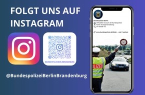 Bundespolizeidirektion Berlin: BPOLD-B: Die Bundespolizei in Berlin und Brandenburg auf Instagram