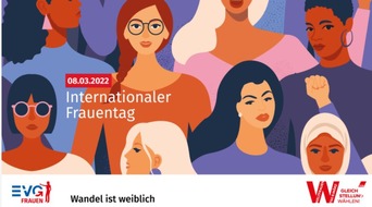 EVG Eisenbahn- und Verkehrsgewerkschaft: EVG Nadja Houy & Martin Burkert: Internationaler Frauentag 2022 - Wandel ist weiblich!
