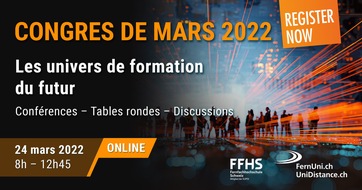 FernUni Schweiz / UniDistance: Communiqué de presse - Apprentissage « à la demande » : Congrès de mars sur la digitalisation dans l’éducation