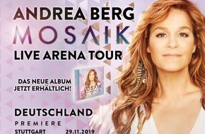 Leutgeb Entertainment Group GmbH: Andrea Berg: Neues Studioalbum "MOSAIK" belegt auch in Österreich und der Schweiz auf Anhieb Platz 1 der Album-Charts