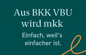 mkk - meine krankenkasse: Gesundheit einfach machen: BKK VBU präsentiert neuen Markenauftritt