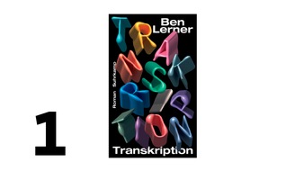 SWR - S&uuml;dwestrundfunk: 1. Platz der SWR Bestenliste im Juni 2026: "Transkription" / Roman von Ben Lerner / 10 neue Leseempfehlungen f&uuml;r Juni auf SWR.de/bestenliste