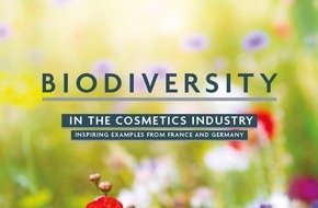 Industrieverband Körperpflege- und Waschmittel e.V. (IKW): Biodiversität in der Kosmetikindustrie / Inspirierende Beispiele aus Deutschland und Frankreich