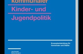 FHNW - Fachhochschule Nordwestschweiz: FHNW; Hochschule für Soziale Arbeit: Aktive Kinder- und Jugendpolitik in Gemeinden: neuer Leitfaden zur Konzeptentwicklung