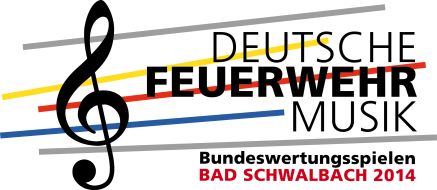 Deutscher Feuerwehrverband e. V. (DFV): Bad Schwalbach: 630 Feuerwehrmusiker treten an / Spitzenniveau beim 11. Bundeswertungsspielen des DFV / 3. bis 5. Oktober