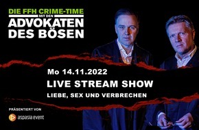Aspasia Event GmbH: Die "Advokaten des Bösen" bei FFH-Crime Time: Strafverteidiger im Live-Stream erleben