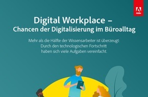 Adobe Systems GmbH: Adobe Digital Workplace Studie: Von der elektronischen Signatur bis zum digitalen Zeiterfassungssystem - Deutsche Wissensarbeiter freuen sich über technologischen Fortschritt