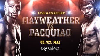 Sky Deutschland: Das Warten hat ein Ende: Mayweather vs. Pacquiao Samstagnacht live bei Sky / in der Nacht vom 2. auf den 3. Mai auf Sky Select / unter sky.de/boxen gegen Gebühr bestellbar