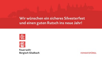 Feuerwehr Bergisch Gladbach: FW-GL: Sicherheitstipps der Feuerwehr Bergisch Gladbach zum Jahreswechsel