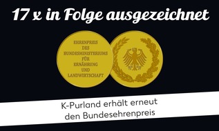 Kaufland: Höchste Qualitätsauszeichnung der deutschen Ernährungswirtschaft: Bundesehrenpreis für Kaufland Fleischwaren