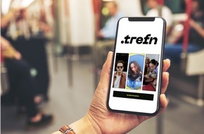 wemet social matching GmbH: Innovative Dating App .trefn verwandelt flüchtige Begegnungen in Chancen