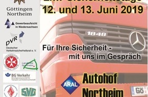 Polizeiinspektion Göttingen: POL-GÖ: (365/201) GVN veranstaltet LKW-Sicherheitstage auf dem Autohof Northeim am 12. und 13. Juni