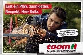 toom Baumarkt GmbH: "Respekt, wer's selber macht" / toom führt seine Erfolgskampagne im Frühjahr mit neuem TV-Spot fort