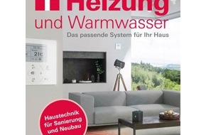 Stiftung Warentest: Heizung und Warmwasser - das passende System für Ihr Haus