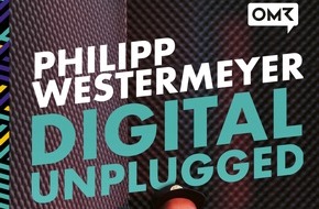 Ramp 106 GmbH: Die Welt durch die digitale Brille / In seinem neuen Buch "Digital unplugged" gibt Philipp Westermeyer Einblicke, wie die digitalisierte Welt funktioniert