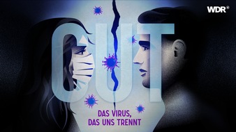 WDR Westdeutscher Rundfunk: WDR-Podcast „CUT ­– Das Virus, das uns trennt“: Fast jeder zweite Deutsche stritt wegen Corona-Maßnahmen mit Familie oder Freunden