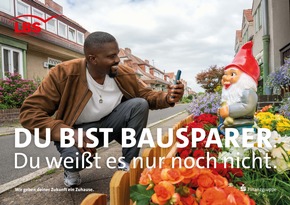 &quot;Du bist Bausparer:in - du weißt es nur noch nicht&quot; / LBS-Gruppe und huth+wenzel starten nationale Kampagne für Millennials
