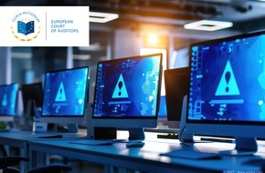 Europ&auml;ischer Rechnungshof - European Court of Auditors: Informationsl&uuml;cken erschweren Bek&auml;mpfung von Cyberangriffen in der EU