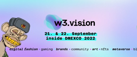 w3vision: Das Web3 feiert Premiere auf der DMEXCO