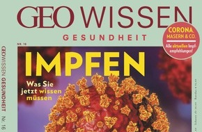 GEO WISSEN GESUNDHEIT: GEO WISSEN GESUNDHEIT: Ein Impfstoff gegen alle Corona-Viren und Mutationen könnte zukünftig zur Verfügung stehen