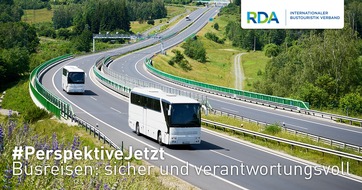 RDA Internationaler Bustouristik Verband: Gemeinsame Verbändeinitiative im Tourismus: #PerspektiveJetzt – sicher und verantwortungsvoll