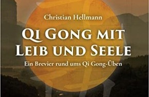 Presse für Bücher und Autoren - Hauke Wagner: Qi Gong mit Leib und Seele