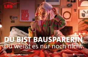 Bundesgeschäftsstelle Landesbausparkassen (LBS): "Du bist Bausparer:in - du weißt es nur noch nicht" / LBS-Gruppe und huth+wenzel starten nationale Kampagne für Millennials