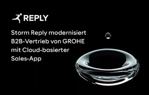 Reply Deutschland SE: Storm Reply modernisiert B2B-Vertrieb von GROHE mit Cloud-basierter Sales-App