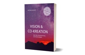 Presse für Bücher und Autoren - Hauke Wagner: Die Vision & die Co-Kreation