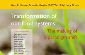 Biovision Stiftung für ökologische Entwicklung: Biovision Foundation / A decade on: a critical new book by UN's World Agriculture Report (IAASTD) members calls for an accelerated transformation of our food systems. It is perfect timing: in ...