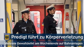 Bundespolizeidirektion München: Bundespolizeidirektion München: Körperliche Attacken auf Beamte und DB-Personal - Glücklicherweise jeweils nur leichte Verletzungen