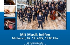 Polizeiinspektion Lüneburg/Lüchow-Dannenberg/Uelzen: POL-LG: Erinnerung! -> "Mit Musik helfen" ++ traditionelles Adventskonzert des Polizeimusikorchesters in St. Johannis für das "Gewaltpräventionsprojekt" des KPR ++ Mi., 07.12.22 - 19:00 Uhr ++