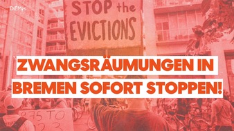 MERA25 Deutschland: Zwangsräumungen in Bremen sofort stoppen!