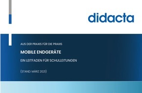 Didacta Ausstellungs- und Verlagsgesellschaft mbH: Mobile Endgeräte für Schulen - clever beschaffen, sicher einsetzen