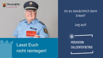 Polizeipräsidium Trier: POL-PPTR: "Lasst euch nicht reinlegen": Polizei startet neue Präventionskampagne gegen Callcenter-Betrug