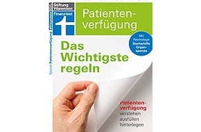 Stiftung Warentest: Finanztest Spezial: Die Patientenverfügung