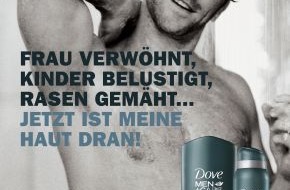 Unilever Deutschland GmbH: Dove MEN+CARE startet Kampagne für authentische Männer: Fühl Dich gut in Deiner Haut! (mit Bild)