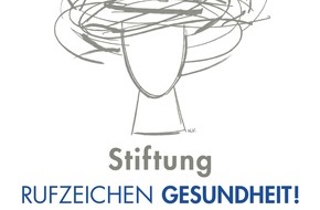 Stiftung RUFZEICHEN GESUNDHEIT!: Ausschreibung für Gesundheits- und Medienpreis 2019 der Stiftung RUFZEICHEN GESUNDHEIT! / Bewerbungen können bis 30. Mai 2019 eingereicht werden