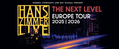 act entertainment ag: Zusatzshow: Hans Zimmer Live - The Next Level - Europe Tour 2025/2026  | NEU: 15.11.2025, Hallenstadion Zürich