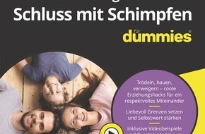 Wiley-VCH Verlag GmbH & Co. KGaA: Angebot für Fachartikel von Autorin Elternratgeber Schluss mit Schimpfen für Dummies