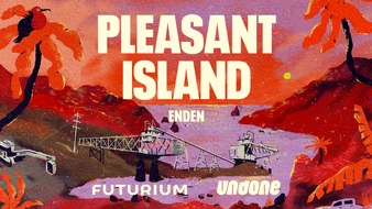 Futurium gGmbH: Enden: Pleasant Island. Ein vierteiliger Doku-Podcast von Undone und dem Futurium