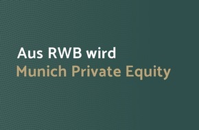 Munich Private Equity: RWB heißt ab 2025 Munich Private Equity