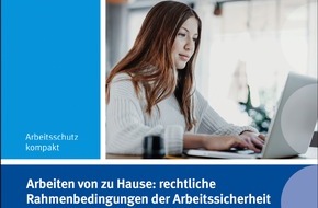 BG ETEM - Berufsgenossenschaft Energie Textil Elektro Medienerzeugnisse: Broschüre zu Homeoffice: Arbeiten von zu Hause aus rechtlicher Sicht