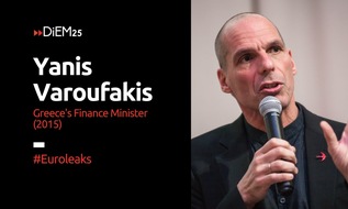 DiEM25: #EuroLeaks - "How Europe's leaders take intransparent decisions about our future"