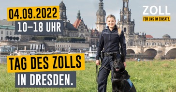 Zollfahndungsamt Dresden: ZOLL-DD: Medieneinladung zum Tag des Zolls in Dresden
