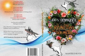 Presse für Bücher und Autoren - Hauke Wagner: 100% Demokratie: Revolution der Politik