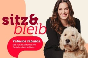 MERA Tiernahrung GmbH: Der neue Podcast 'sitz&bleib' / Ein tabulos fabulöser Hundetalk mit Paula Lambert