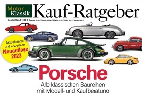 Motor Presse Stuttgart, AUTO MOTOR UND SPORT: Kauf-Ratgeber Porsche von Motor Klassik: Schatzkammer für Fans der klassischen Baureihen aus Zuffenhausen